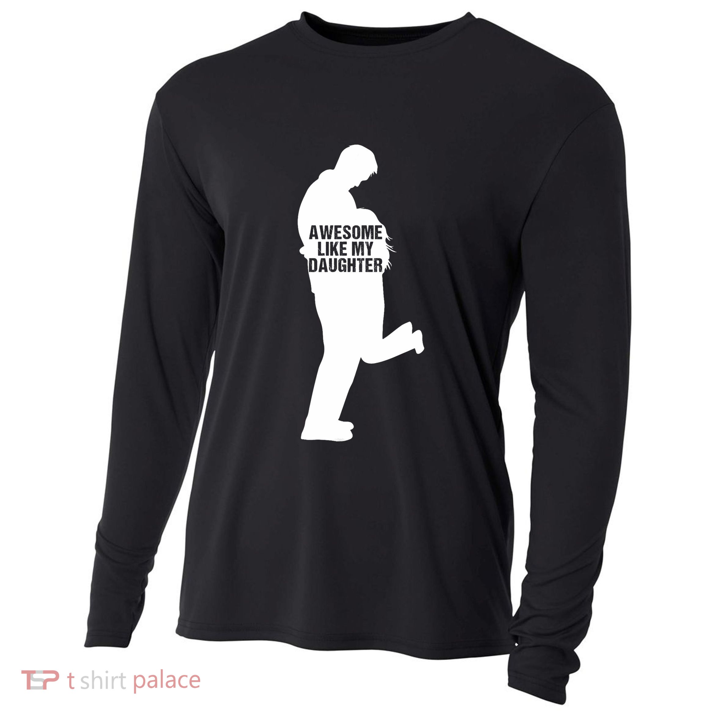 Awesome Like My Daughters Dad Daughter Funny FatherS Day Cooling Performance Long Sleeve Crew