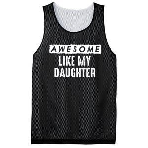 Awesome Like My Daughter Gift For Proud Father Dad Mesh Reversible Basketball Jersey Tank