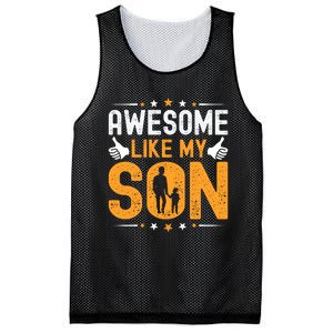 Awesome Like My Son Happy Fathers Day Mesh Reversible Basketball Jersey Tank