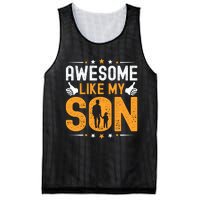 Awesome Like My Son Happy Fathers Day Mesh Reversible Basketball Jersey Tank