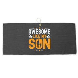 Awesome Like My Son Happy Fathers Day Large Microfiber Waffle Golf Towel