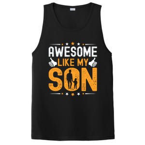 Awesome Like My Son Happy Fathers Day PosiCharge Competitor Tank