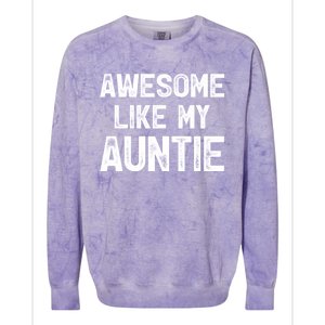 Awesome Like My Auntie Colorblast Crewneck Sweatshirt