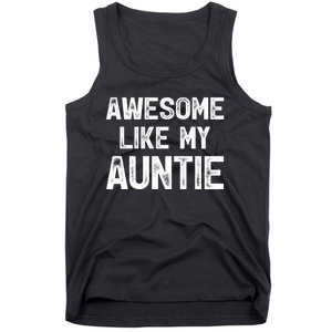 Awesome Like My Auntie Tank Top