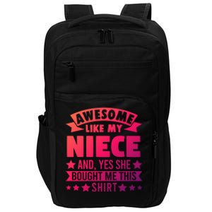 Awesome Like My Niece Uncle Aunt Gift Impact Tech Backpack