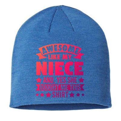 Awesome Like My Niece Uncle Aunt Gift Sustainable Beanie