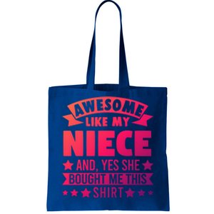 Awesome Like My Niece Uncle Aunt Gift Tote Bag