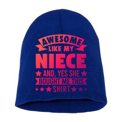 Awesome Like My Niece Uncle Aunt Gift Short Acrylic Beanie