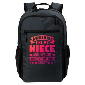 Awesome Like My Niece Uncle Aunt Gift Daily Commute Backpack