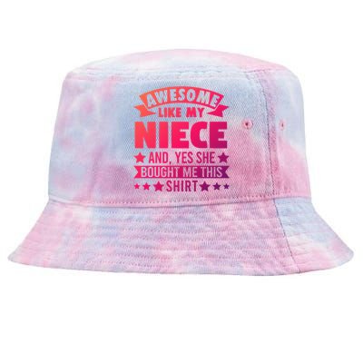 Awesome Like My Niece Uncle Aunt Gift Tie-Dyed Bucket Hat