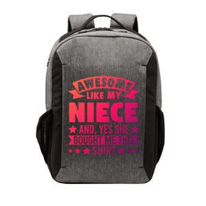 Awesome Like My Niece Uncle Aunt Gift Vector Backpack