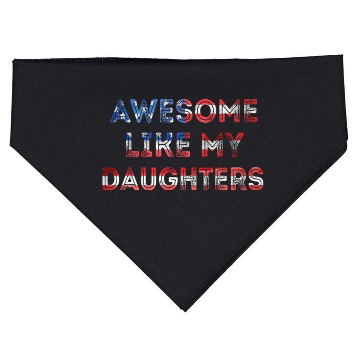 Awesome Like My Daughters Fathers Day USA-Made Doggie Bandana