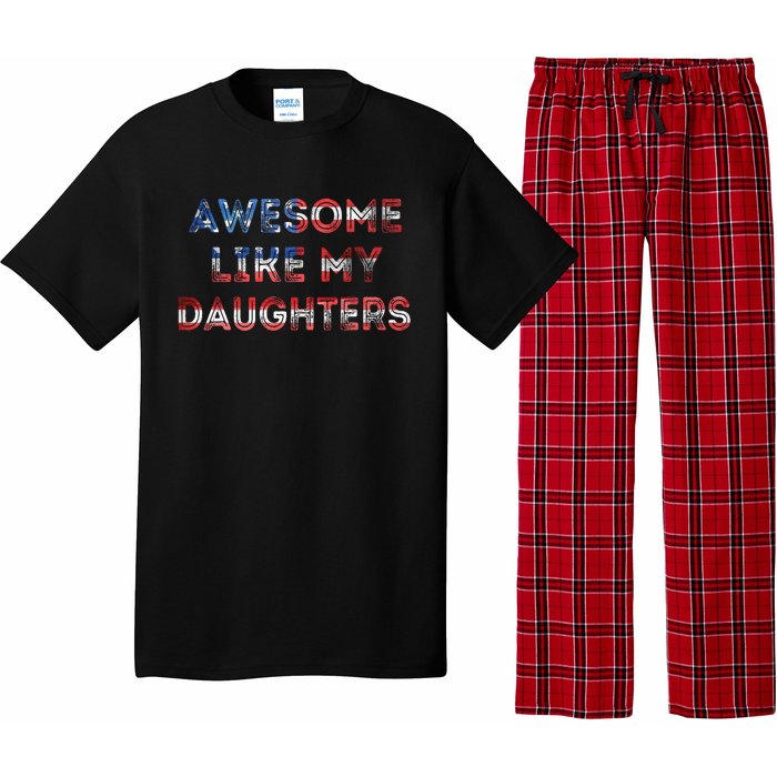 Awesome Like My Daughters Fathers Day Pajama Set