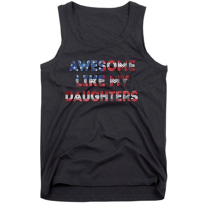 Awesome Like My Daughters Fathers Day Tank Top