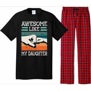 AWESOME LIKE MY DAUGHTER Funny Fathers Day Dad Joke Pajama Set