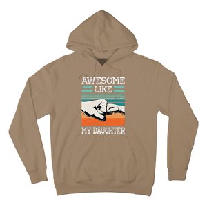 AWESOME LIKE MY DAUGHTER Funny Fathers Day Dad Joke Hoodie