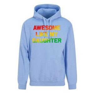 Awesome Like My Daughter Gifts Fathers Day Juneteenth Dad Unisex Surf Hoodie