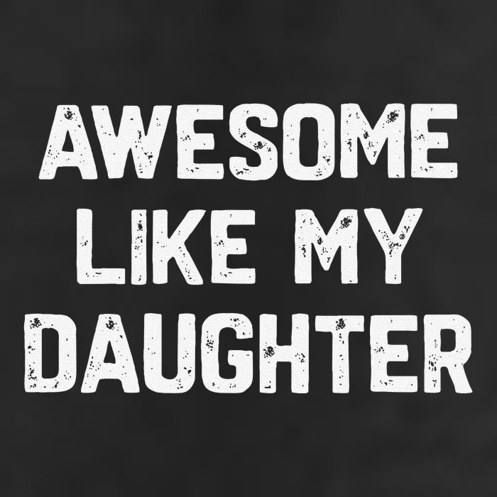 Awesome Like My Daughter Funny Fathers Day Gift Dad 7 Panel Mesh Trucker Snapback Hat