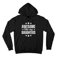 Awesome Like My Daughters Funny Fathers Day Dad Vintage Hoodie