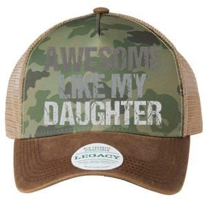 Awesome Like My Daughter Cool Unique FatherS Day Dad Legacy Tie Dye Trucker Hat