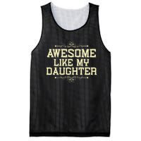 Awesome Like My Daughters Mom Dad Funny Mesh Reversible Basketball Jersey Tank