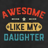 Awesome Like My Daughter Retro Man Dad Funny Fathers Day Golf Towel