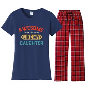 Awesome Like My Daughter Retro Man Dad Funny Fathers Day Women's Flannel Pajama Set