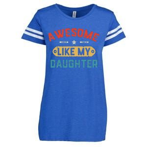 Awesome Like My Daughter Retro Man Dad Funny Fathers Day Enza Ladies Jersey Football T-Shirt