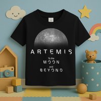 Artemis Launch Mission To The Moon And Beyond Toddler T-Shirt
