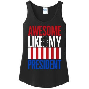 Awesome Like My President Donald Trump 2024 Elections Ladies Essential Tank