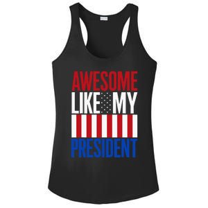 Awesome Like My President Donald Trump 2024 Elections Ladies PosiCharge Competitor Racerback Tank