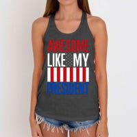 Awesome Like My President Donald Trump 2024 Elections Women's Knotted Racerback Tank