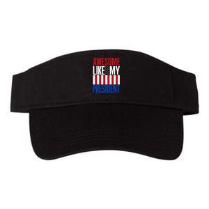 Awesome Like My President Donald Trump 2024 Elections Valucap Bio-Washed Visor