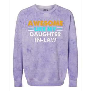 Awesome Like My Daughter In Law FatherS Day Colorblast Crewneck Sweatshirt