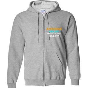 Awesome Like My Daughter In Law FatherS Day Full Zip Hoodie