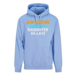 Awesome Like My Daughter In Law FatherS Day Unisex Surf Hoodie