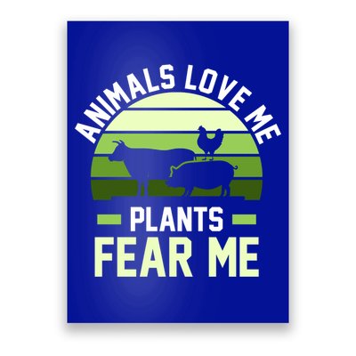 Animals Love Me Plants Eat Plants Cool Gift Poster