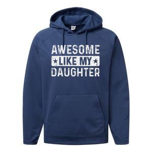 Awesome Like My Daughter Man Funny Fathers Day Dad Women Performance Fleece Hoodie