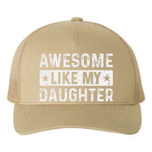 Awesome Like My Daughter Man Funny Fathers Day Dad Women Yupoong Adult 5-Panel Trucker Hat