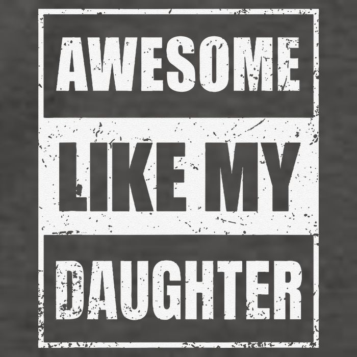 Awesome Like My Daughter Funny Fathers Day Mothers Day Dad Vector Backpack