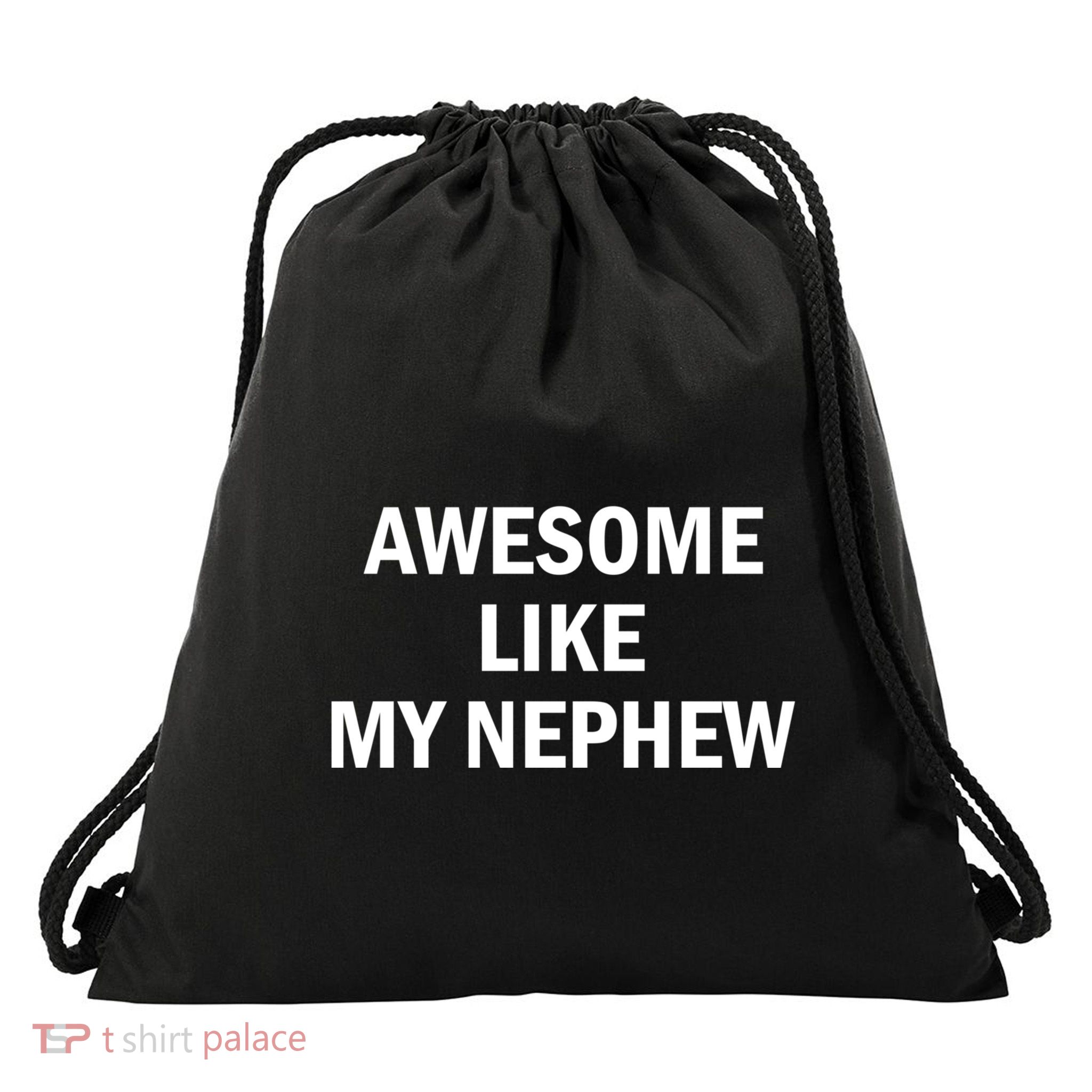 Awesome Like My Nephew Drawstring Bag