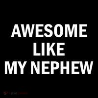 Awesome Like My Nephew Short Acrylic Beanie