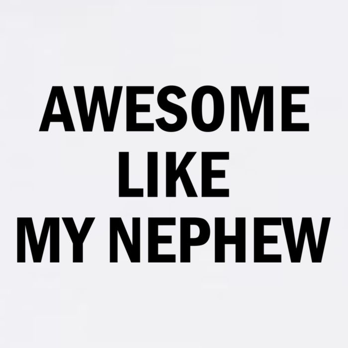 Awesome Like My Nephew Garment-Dyed Sweatshirt