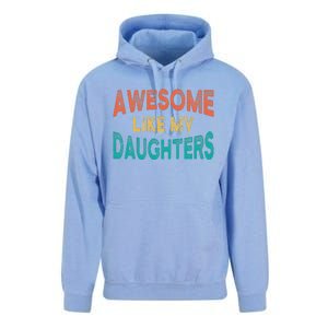 Awesome Like My Daughters Fathers Day Dad And Daughter Funny Unisex Surf Hoodie