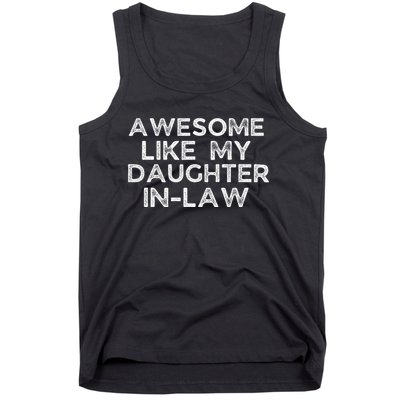 Awesome Like My Daughter In Law Family Lovers Tank Top