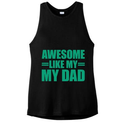 Awesome Like My Daughter FatherS Day Dad Day Funny Dad Ladies PosiCharge Tri-Blend Wicking Tank