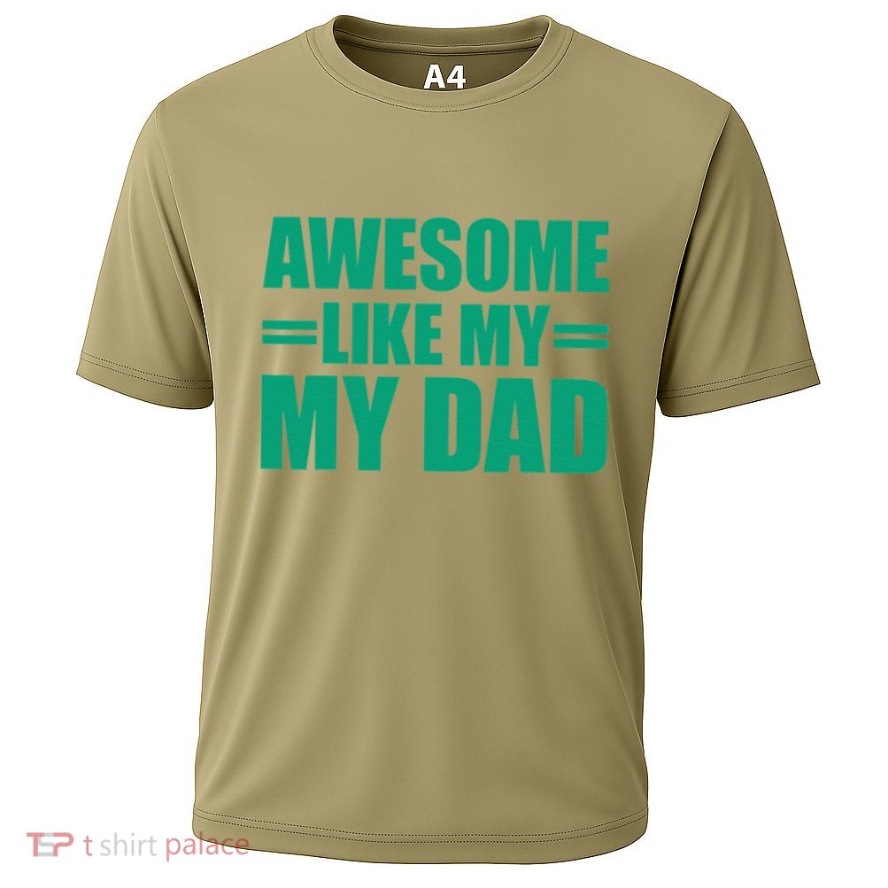 Awesome Like My Daughter FatherS Day Dad Day Funny Dad Performance Shirt
