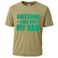 Awesome Like My Daughter FatherS Day Dad Day Funny Dad Cooling Performance Crew T-Shirt