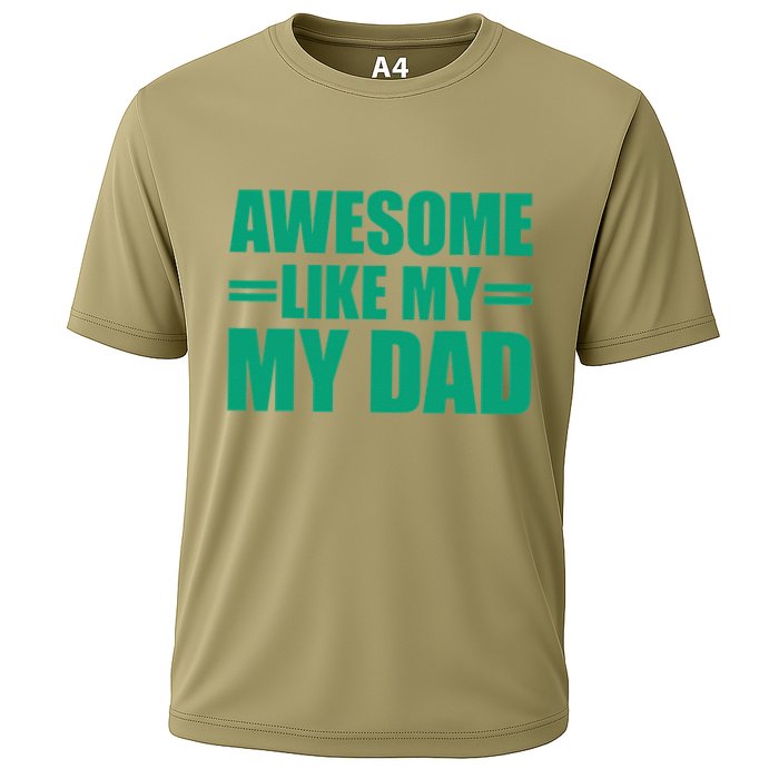 Awesome Like My Daughter FatherS Day Dad Day Funny Dad Cooling Performance Crew T-Shirt