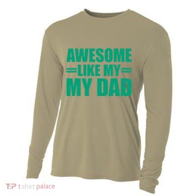 Awesome Like My Daughter FatherS Day Dad Day Funny Dad Cooling Performance Long Sleeve Crew